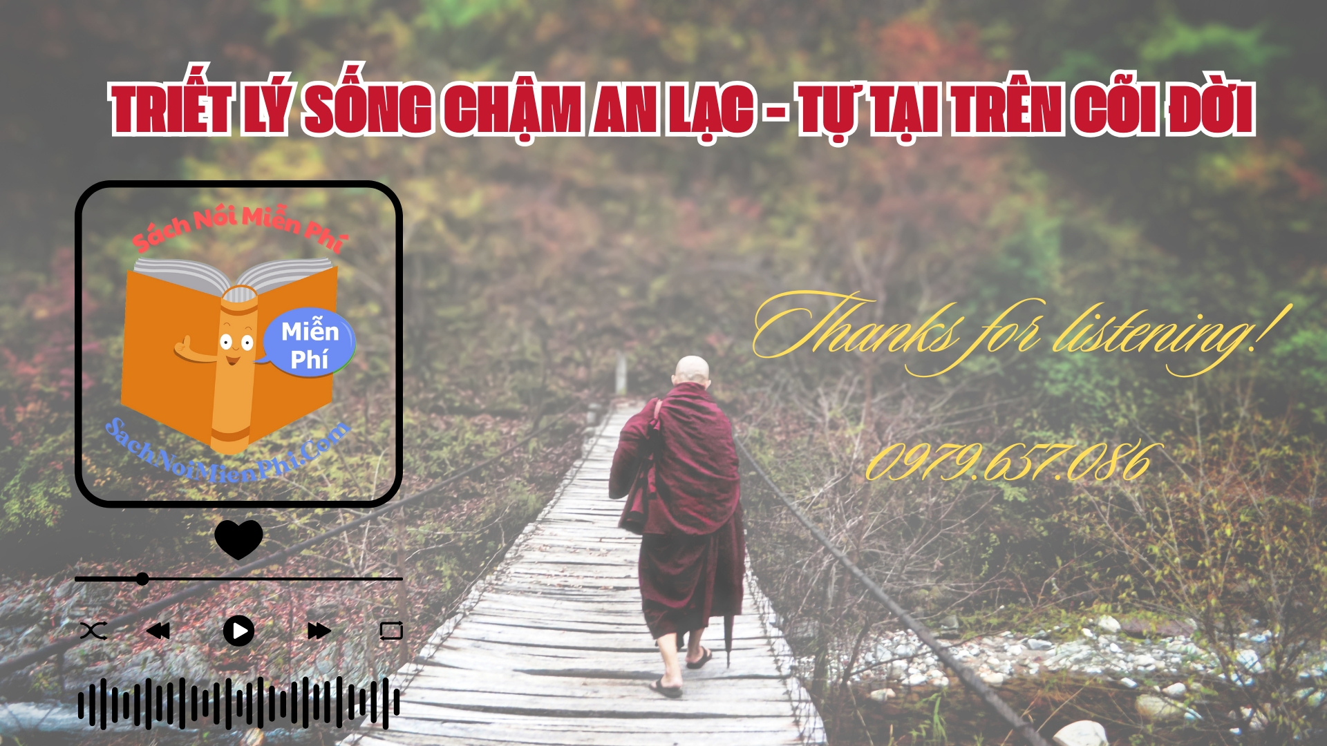 Triết Lý Sống Chậm: AN LẠC - TỰ TẠI Trên Cõi Đời