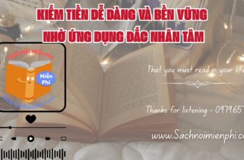 Kiếm Tiền Dễ Dàng và Bền Vững Nhờ Ứng Dụng Đắc Nhân Tâm