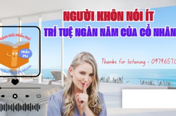 Người Khôn Nói Ít: Trí Tuệ Ngàn Năm Của Cổ Nhân